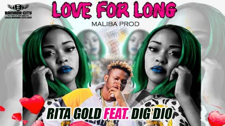 RITA GOLD Feat. DIG DIO - LOVE FOR LONG Prod by MALIBA PROD