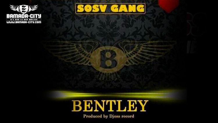 SOSV GANG - BENTLEY Prod by DJOS RECORDS