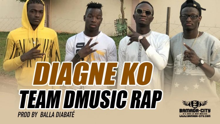 TEAM DMUSIC RAP (WIZ CHE - ADOU FLEX - LIL KJ & CARZE CHOCO - DIAGNE KO Prod by BALLA DIABATÉ