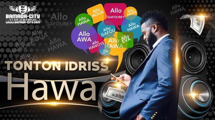 TONTON IDRISS - HAWA - Prod by AXY ONE