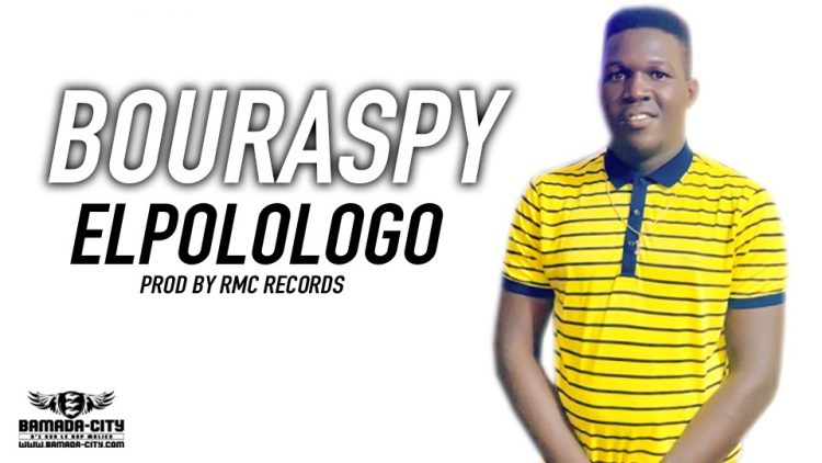 BOURASPY - ELPOLOLOGO - PROD BY RMC RECORDS