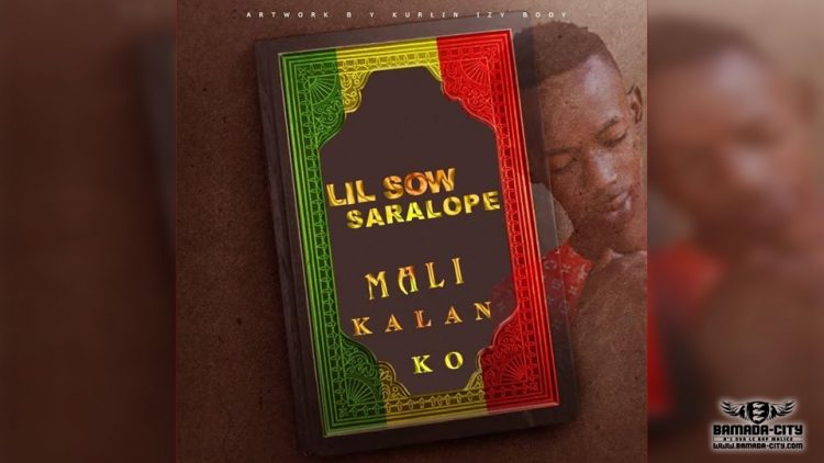 LIL SOW SARALO P - MALI KALAN KO Prod by AFRICA PROD