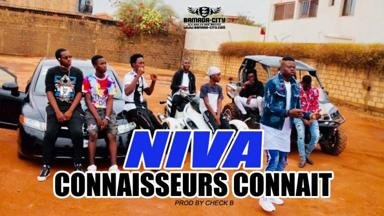 NIVA - CONNAISSEURS CONNAIT Prod by CHECK B