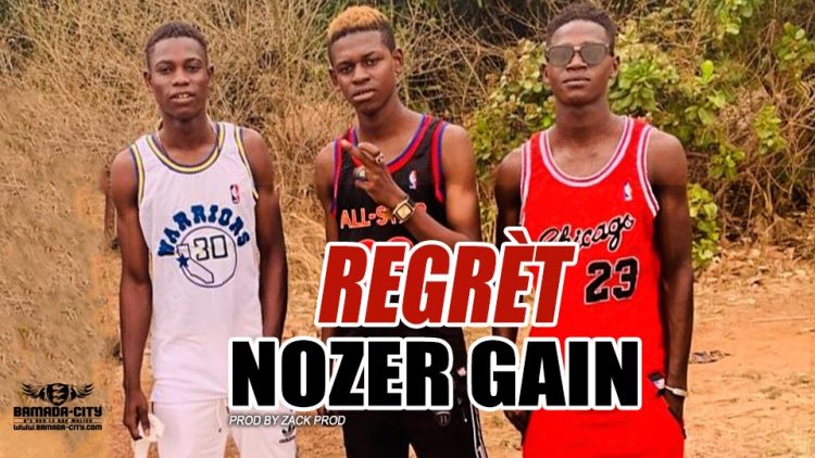 NOZER GAIN ( TCHING TCHANG TCHOUNG) - REGRÈT Prod by ZACK PROD