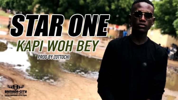 STAR ONE - KAPI WOH BEY - Prod by ZOTTOCHI