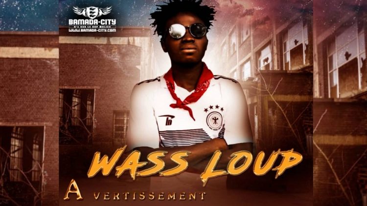 WASS LOUP - AVERTISSEMENT Prod by MAIGIZZO SON BEAT