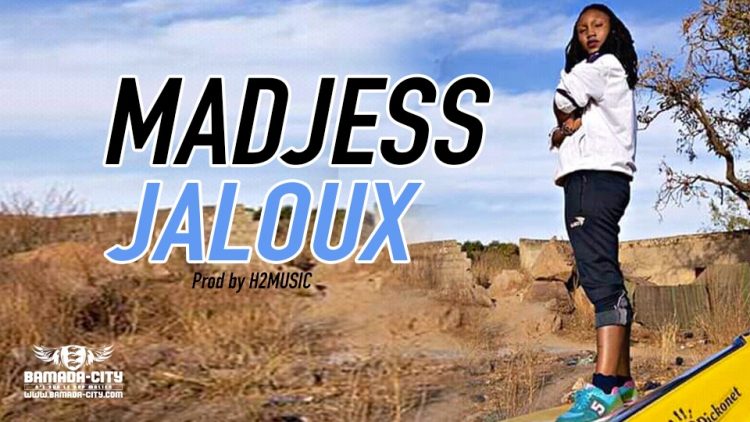 MADJESS - JALOUX Prod by H2MUSIC