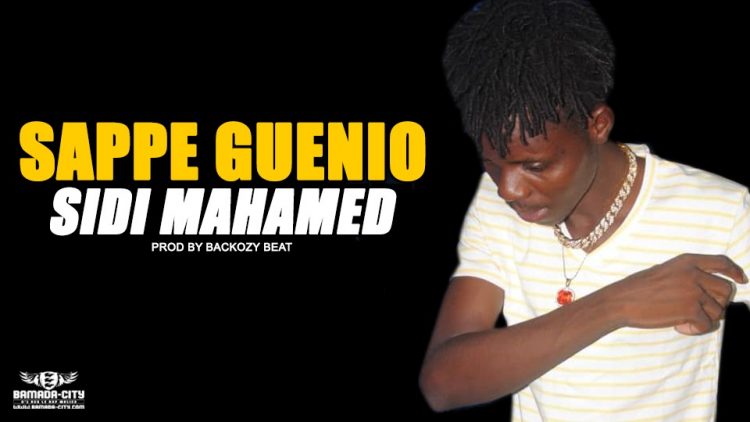 SAPPE GUENIO - SIDI MAHAMED Prod by BACKOZY BEAT