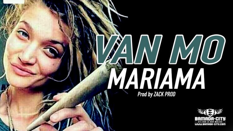 VAN MO - MARIAMA Prod by ZACK PROD