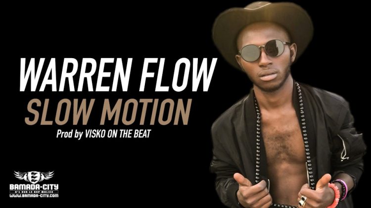 WARREN FLOW - SLOW MOTION Prod by VISKO