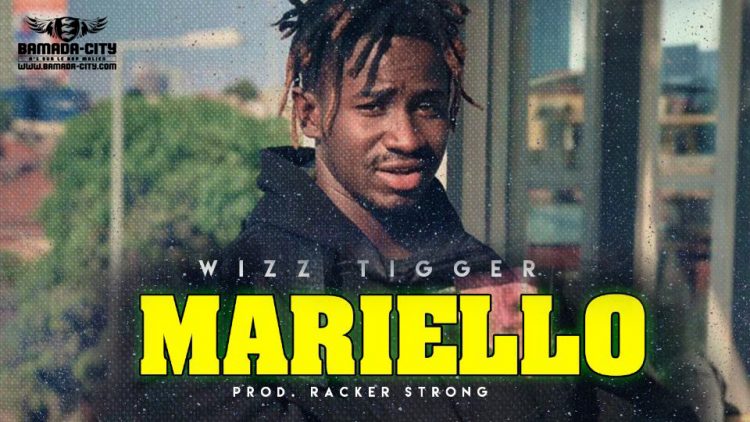 WIZZ TIGGER - MARIELLO - Prod by RACKER STRONG
