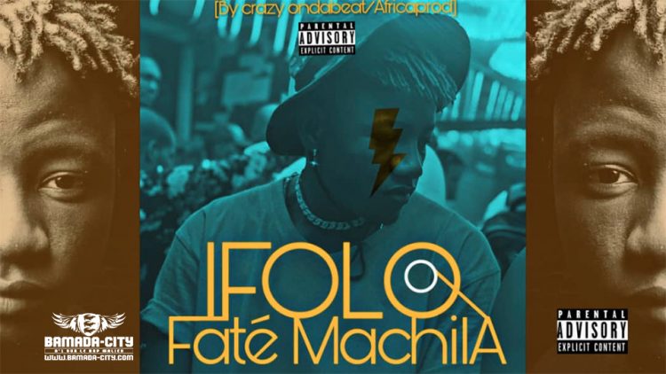 I FOLO - FATÉ MACHILA Prod by CRAZY ON DA BEAT & AFRICA PROD