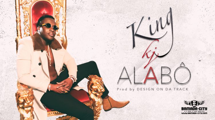 KING KJ - ALABÔ