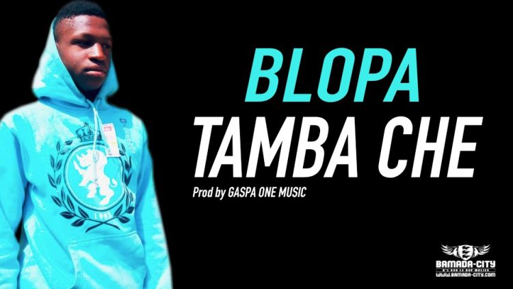 TAMBA CHE - BLOPA Prod by GASPA ONE MUSIC
