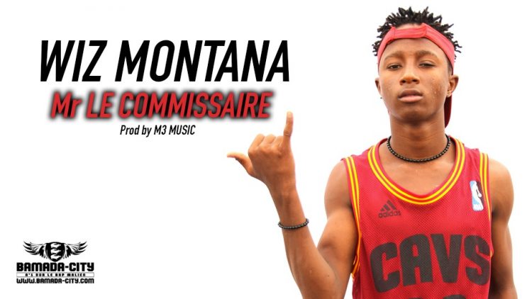 WIZ MONTANA - Mr LE COMMISSAIRE Prod by M3 MUSIC