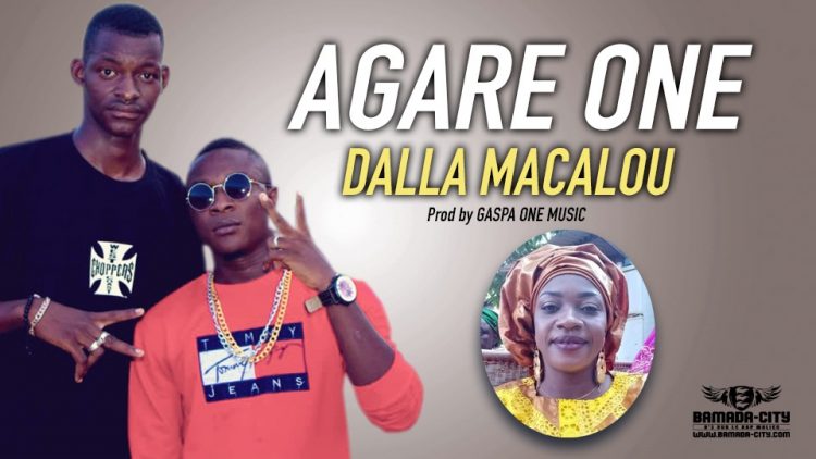 AGARE ONE - DALLA MACALOU Prod by GASPA ONE MUSIC
