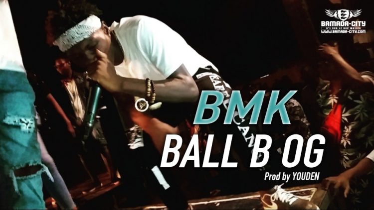 BALL B OG - BMK Prod by YOUDEN
