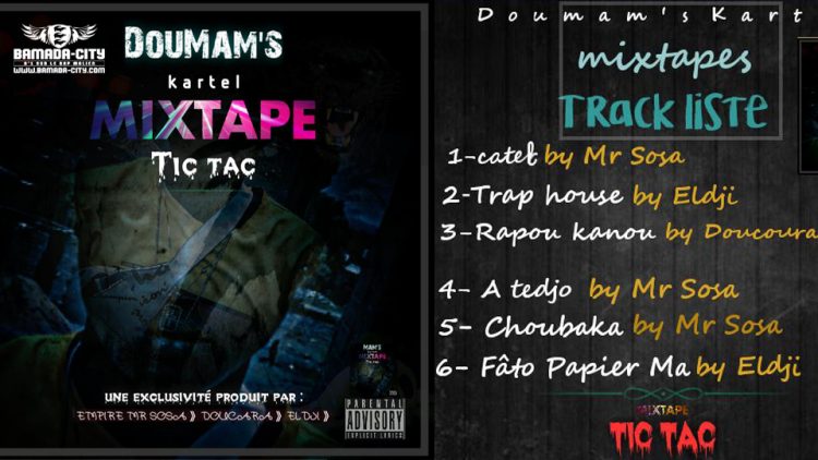 DOUMAM'S KARTEL - TIC TAC (Mixtape Complète)