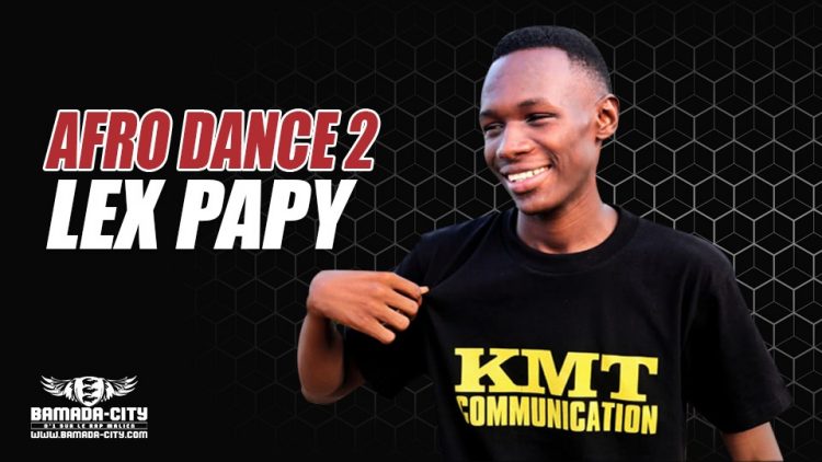 LEX PAPY - AFRO DANCE 2