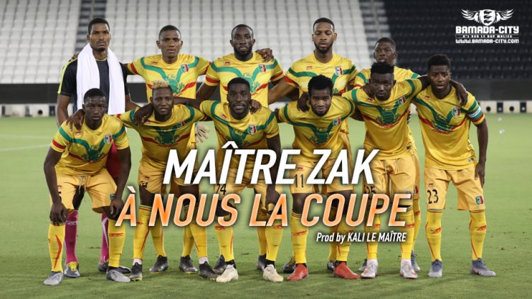 MAÎTRE ZAK - À NOUS LA COUPE - Prod by KALI LE MAÎTRE