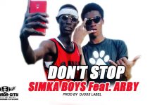 SIMKA BOYS Feat. ARBY - DON'T STOP Prod by DJOSS LABEL