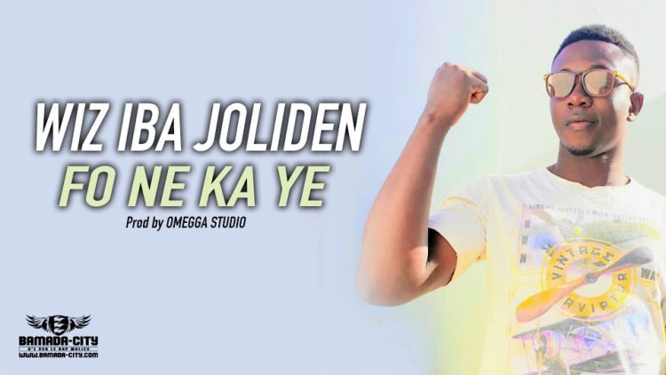 WIZ IBA JOLIDEN FO NE KA YE Prod by OMEGA STUDIO