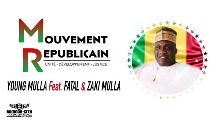 YOUNG MULLA Feat. FATAL & ZAKI MULLA - M.R (MOUVEMENT RÉPUBLICAIN) Prod by LIL ZAKI MULLA ON THE BEATZ