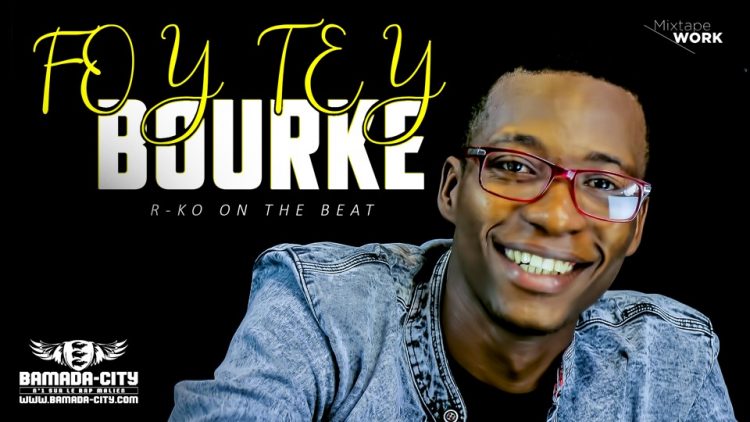 BOURKE - FOY TEY - Prod by R-KO ON THE BEAT