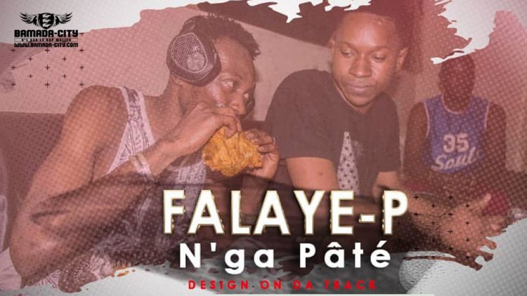 FALAYE PY - N'GA PÂTÉ - Prod by DESIGN ON DA TRACK