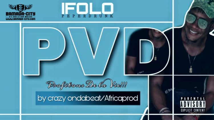 IFOLO - PROFITONS DE LA VIE Prod by CRAZY ON THE BEAT & AFRICA PROD