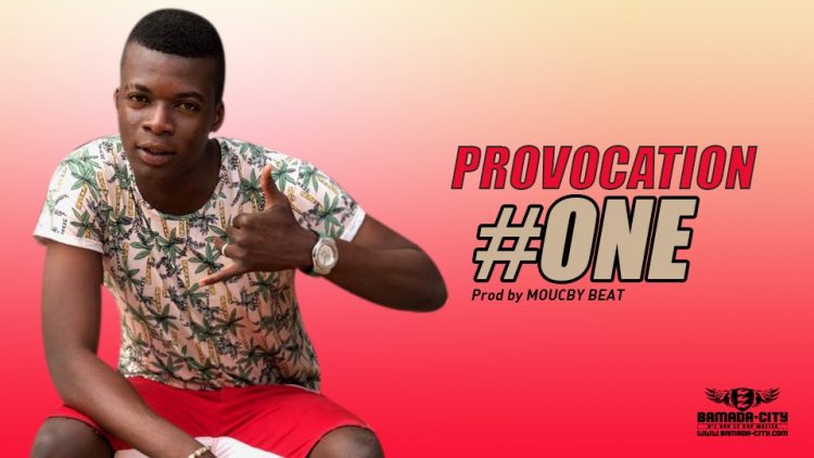 #ONE - PROVOCATION - Prod by MOUCBY BEAT