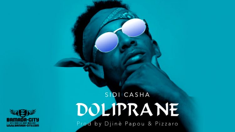 SIDI CASHA - DOLIPRANE - Prod by DJINÈ & PIZZARO
