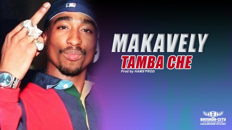 TAMBA CHE - MAKAVELY Prod by HAMS'PROD