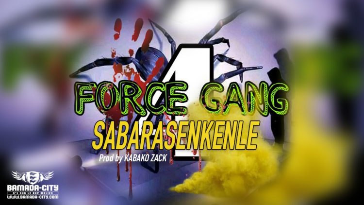 4 FORCE GANG - SABARASENKENLE - Prod by KABAKO ZACK