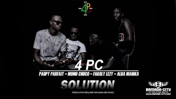 4PC - SOLUTION - Prod by MAMANDEN MUSIC