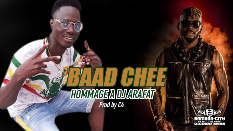 BAAD CHEE - HOMMAGE À DJ ARAFAT - Prod by C4