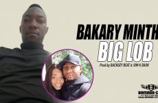 BIG LOB - BAKARY MINTHÉ - Prod by BACKOZY BEAT & SIM K DASH