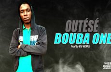 BOUBA ONE - OUTÉSÉ - Prod by BIG NGANA