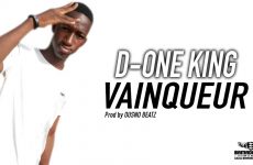 D-ONE KING - VAINQUEUR - OUSNO BEATZ