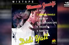 DIDI YATT - MAMAN GNAIDJI extrait de la mixtape MAMAN GNAIDJI