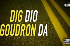DIG DIO - GOUDRON DA - Prod by LIL B ON THE BEAT