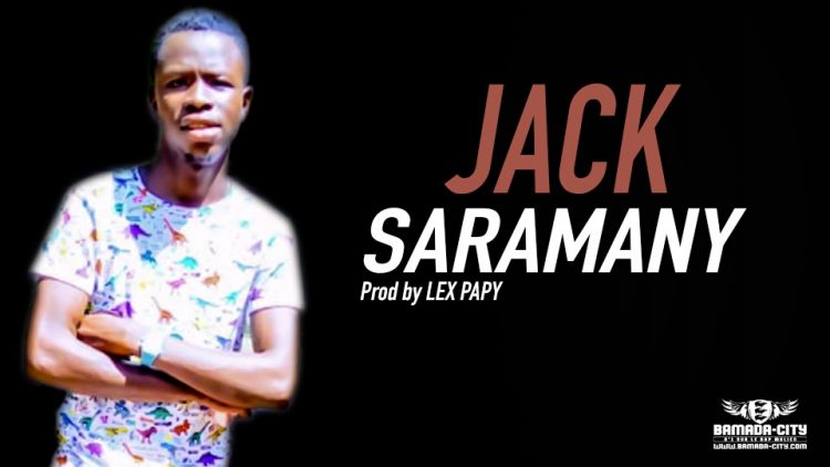 JACK - SARAMANY - Prod by LEX PAPY