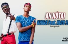 KERBA Feat. ALOU SON - AN NÔTAI - Prod by MAIFA