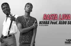 KERBA Feat. ALOU SON - RASTA LOVA - Prod by MAIFA