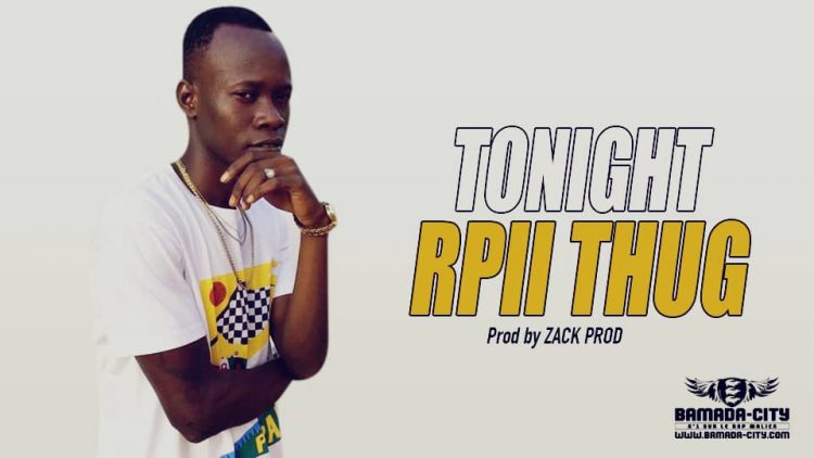 RPII THUG - TONIGHT - Prod by ZACK PROD