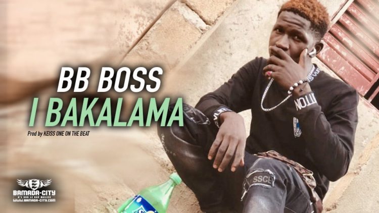 BB BOSS - I BAKALAMA - Prod by KEISS ONE ON THE BEAT
