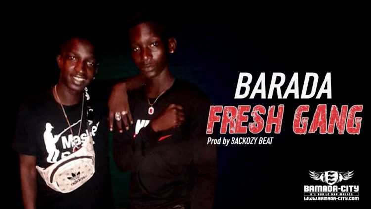 FRESH GANG - BARADA - Prod by BACKOZY BEAT