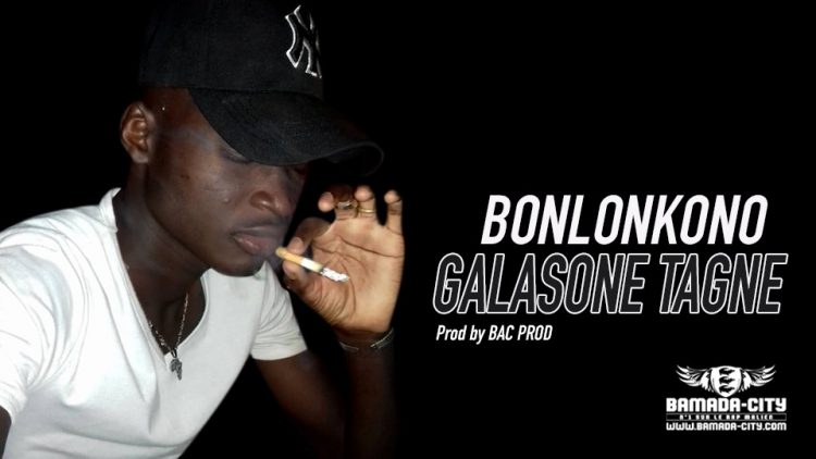 GALASONE TAGNE - BONLONKONO - Prod by BAC PROD