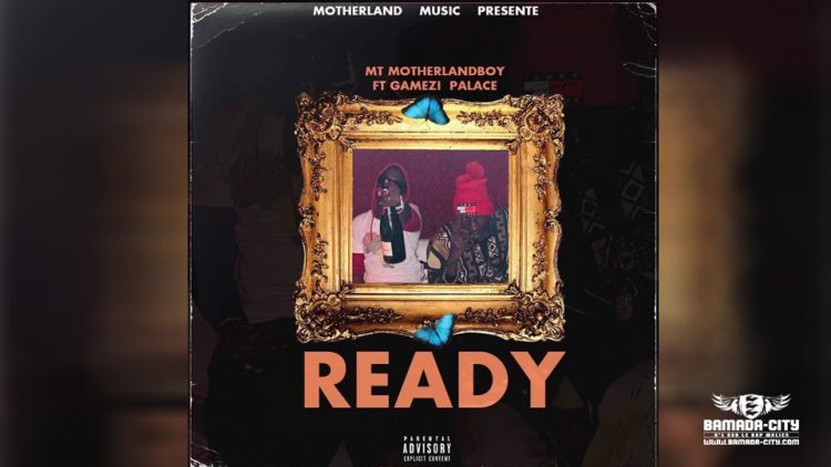 MT MOVELANDBOY Feat GAMEZI PALACE - READY Prod by GP RECORDS