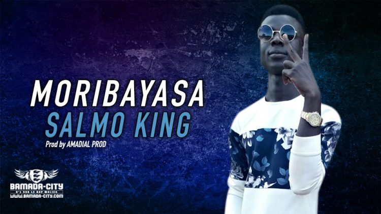 SALMO KING - MORIBAYASA - Prod by AMADIAL PROD